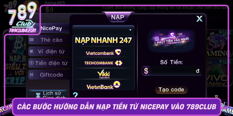Cac Buoc Huong Dan Nap Tien Tu Nicepay Vao 789Club Mot Cach Chinh Xac0
