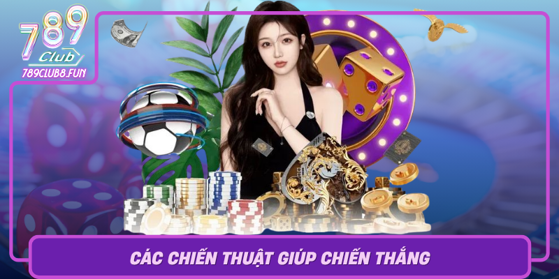 Cac Chien Thuat Giup Chien Thang Trong Game Cao Thap