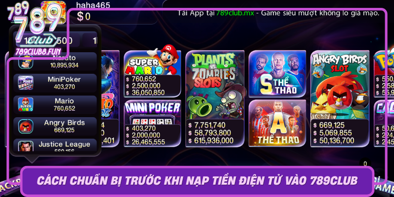 Cach Chuan Bi Truoc Khi Nap Tien Dien Tu Vao 789Club0