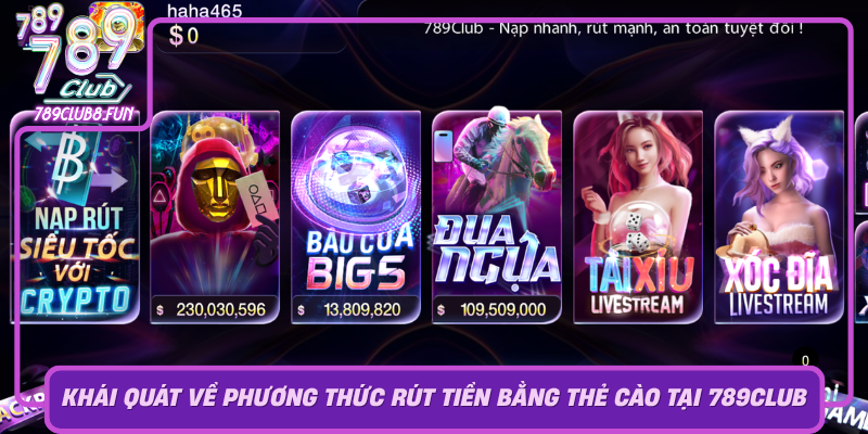 Khai Quat Ve Phuong Thuc Rut Tien Bang The Cao Tai 789Club0