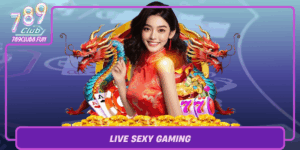 Live Sexy Gaming Trai Nghiem Casino Dinh Cao 789Club