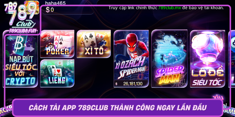 Cach Tai App 789Club Thanh Cong Ngay Lan Dau